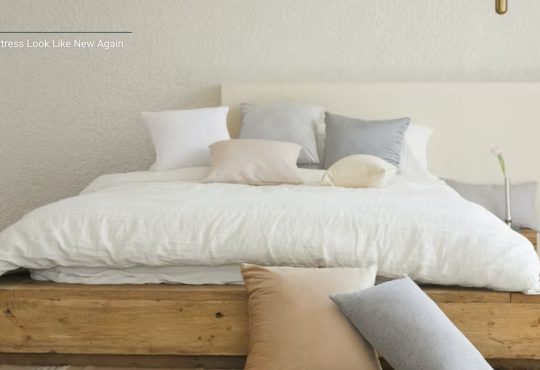 Easy Ways to Make Your Mattress Look Like New Again