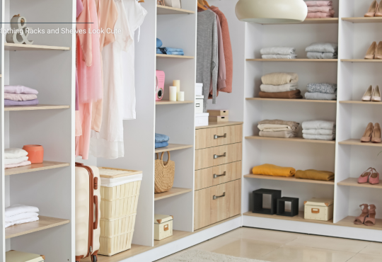 How to Make Clothing Racks and Shelves Look Cute