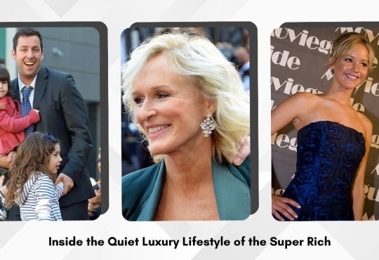 Inside the Quiet Luxury Lifestyle of the Super Rich