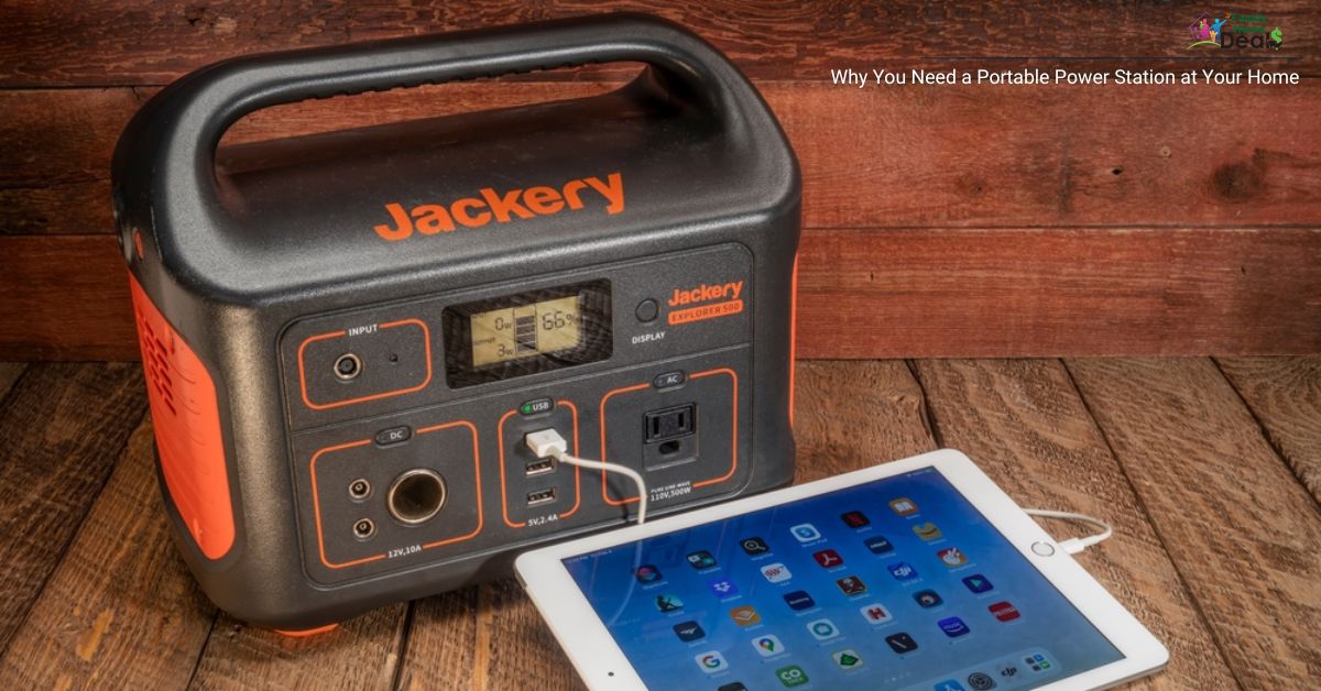 Why You Need a Portable Power Station at Your Home