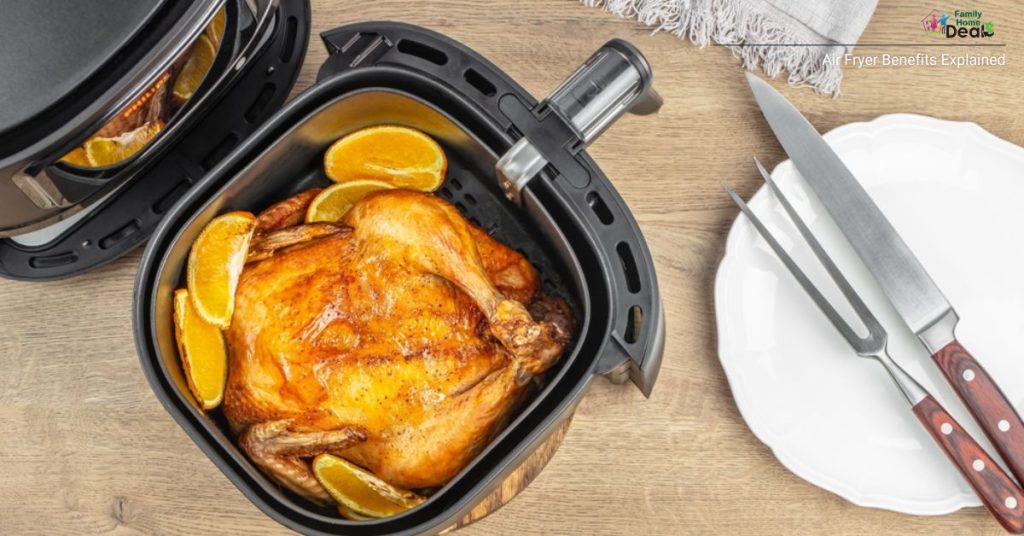 Air Fryer Benefits Explained: Healthier, Faster, and Tastier Cooking